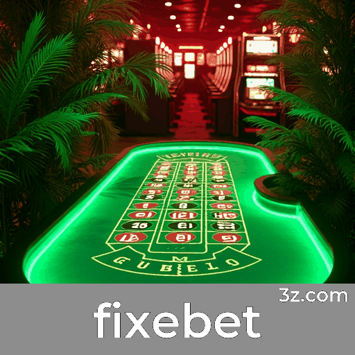 Cassino Online fixebet